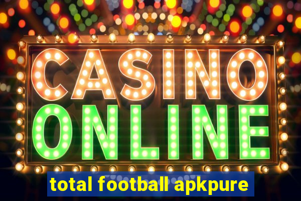 total football apkpure