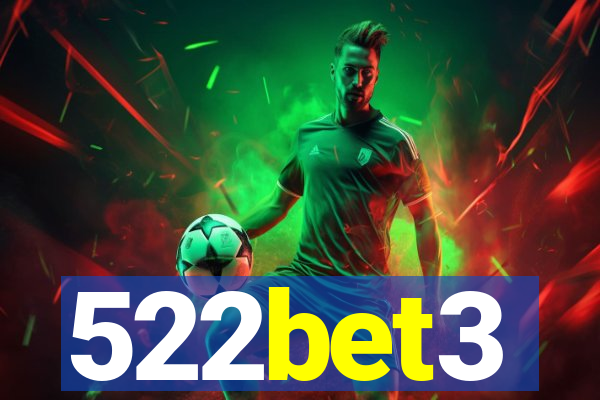 522bet3