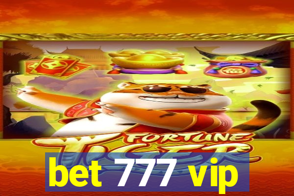 bet 777 vip