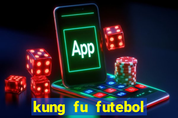 kung fu futebol clube assistir online