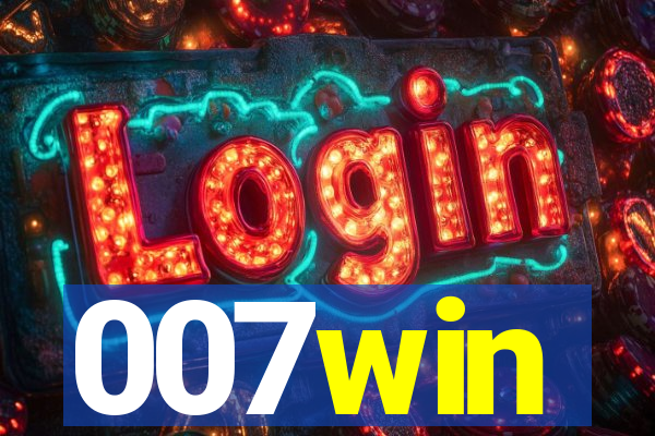 007win
