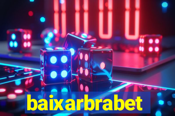 baixarbrabet