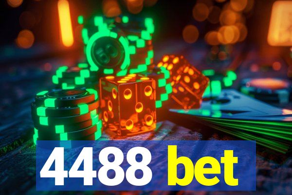 4488 bet