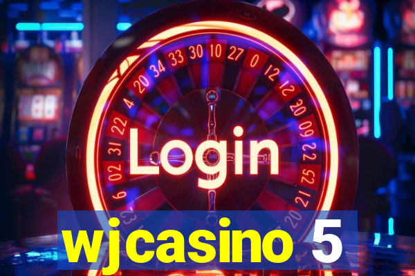 wjcasino 5