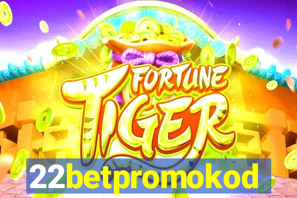 22betpromokod