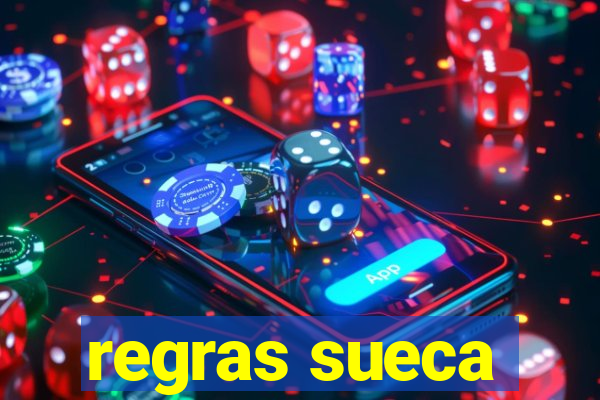 regras sueca
