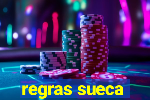 regras sueca
