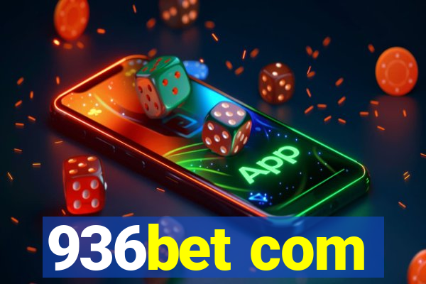 936bet com