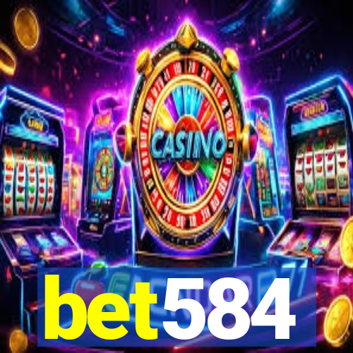 bet584