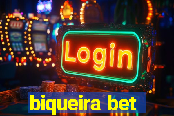 biqueira bet