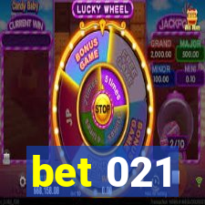 bet 021