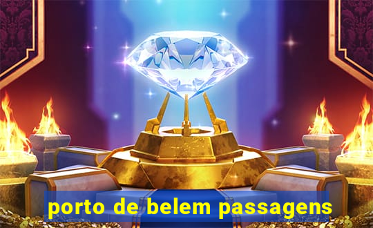 porto de belem passagens