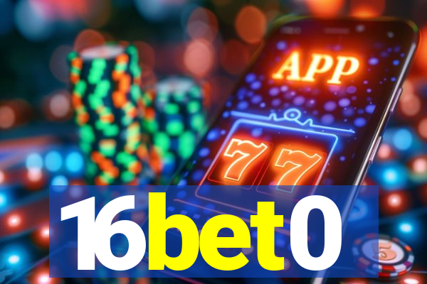 16bet0