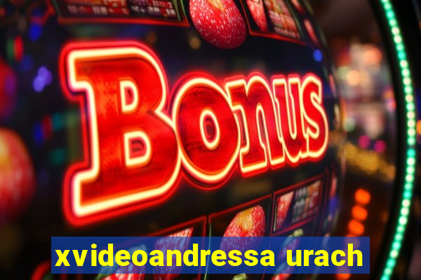 xvideoandressa urach