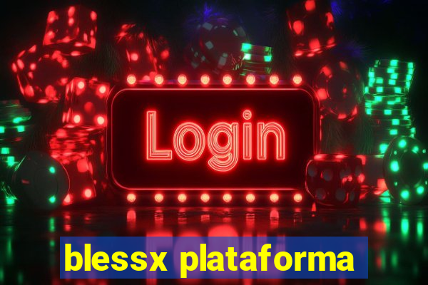 blessx plataforma