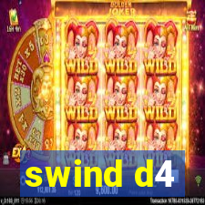 swind d4