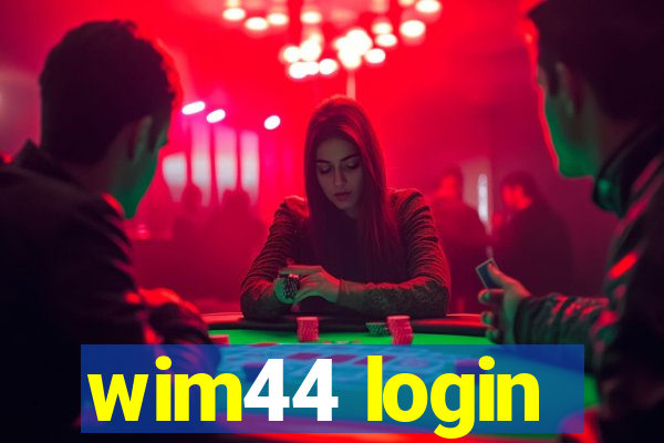 wim44 login