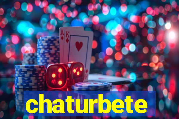 chaturbete