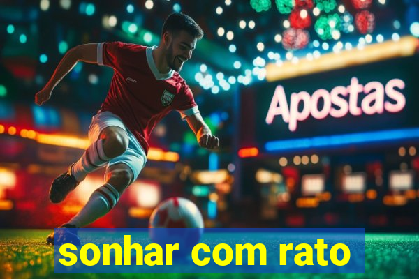 sonhar com rato