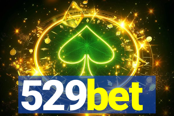 529bet