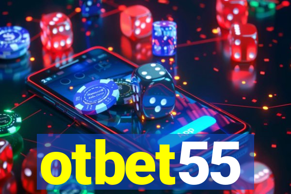 otbet55