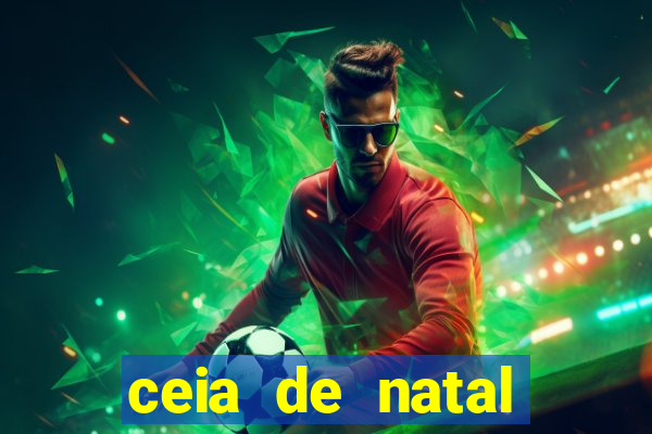 ceia de natal lista completa