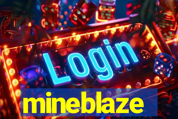 mineblaze
