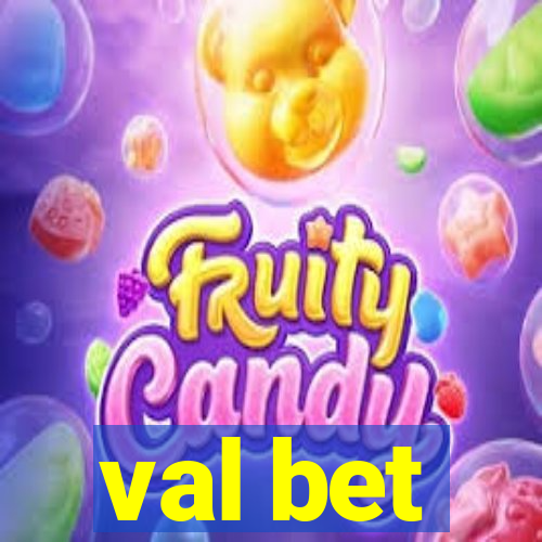 val bet