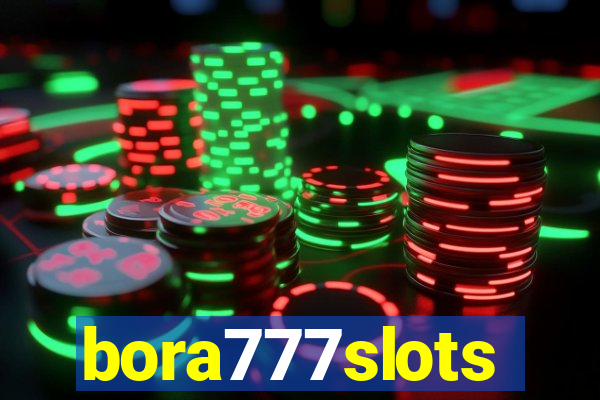 bora777slots