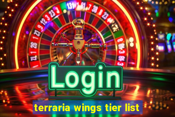 terraria wings tier list
