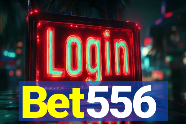 Bet556