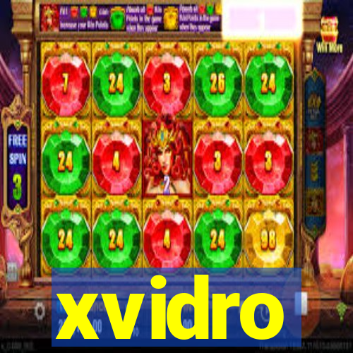 xvidro