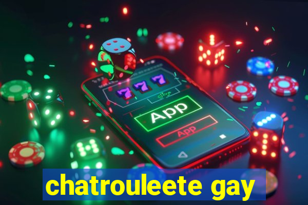 chatrouleete gay