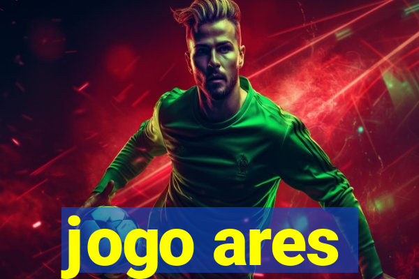jogo ares