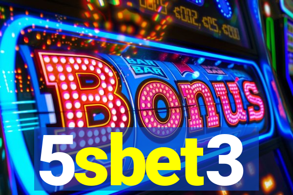 5sbet3