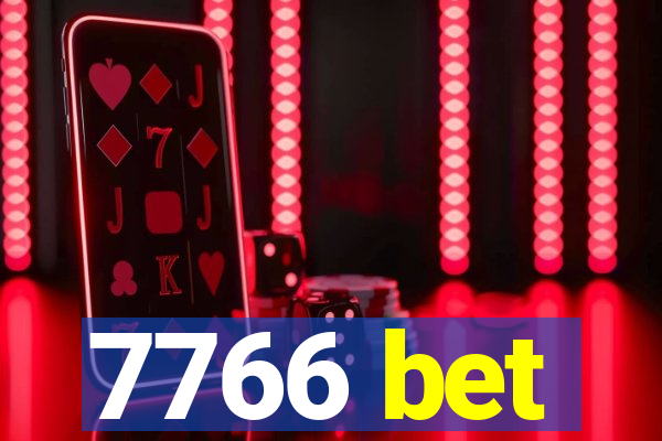 7766 bet