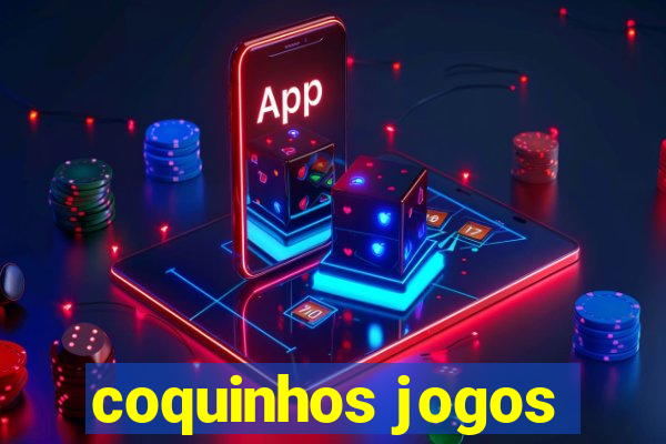 coquinhos jogos