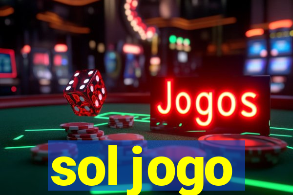 sol jogo
