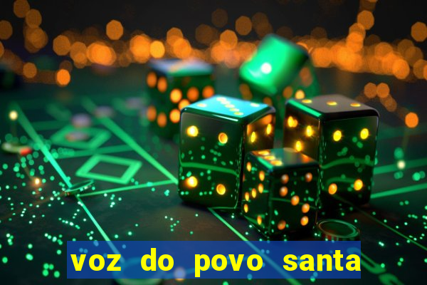 voz do povo santa luzia bahia