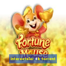interestelar 4k torrent