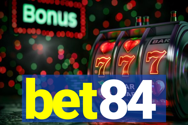 bet84