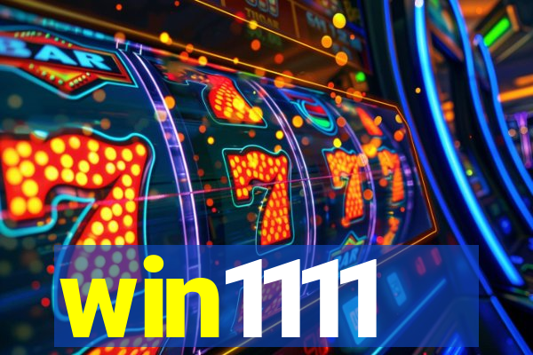 win1111