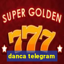 danca telegram
