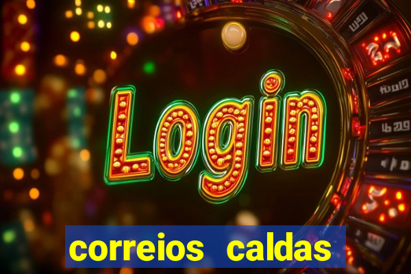 correios caldas novas telefone nova vila