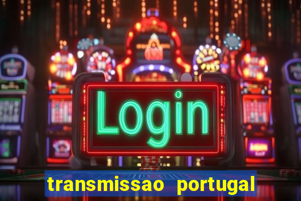 transmissao portugal x franca