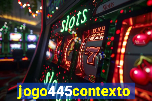 jogo445contexto