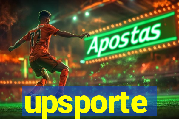 upsporte