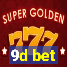 9d bet