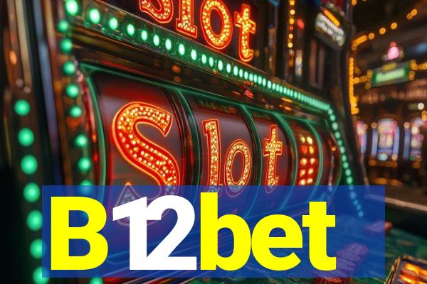 B12bet