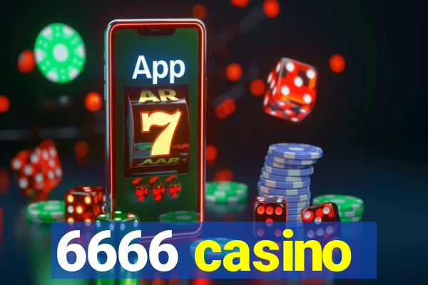 6666 casino